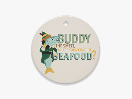Close Up of Buddy the Smelt Beige Ornament on White Background