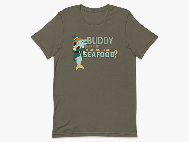 Buddy the Smelt T-Shirt in Army