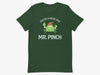 Mr. Pinch T-Shirt in Forest
