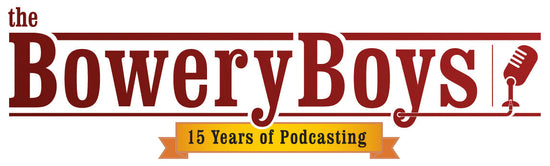 Bowery Boys Podcast Logo