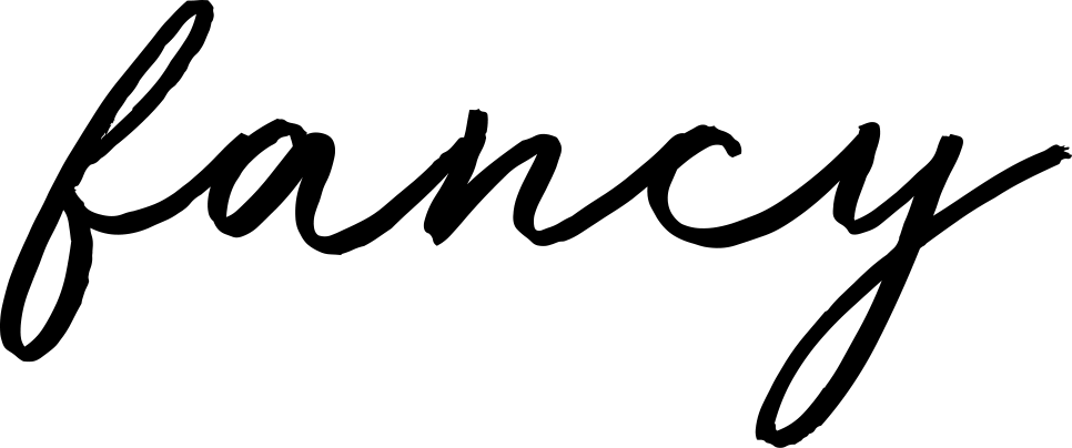 "Fancy" in black script