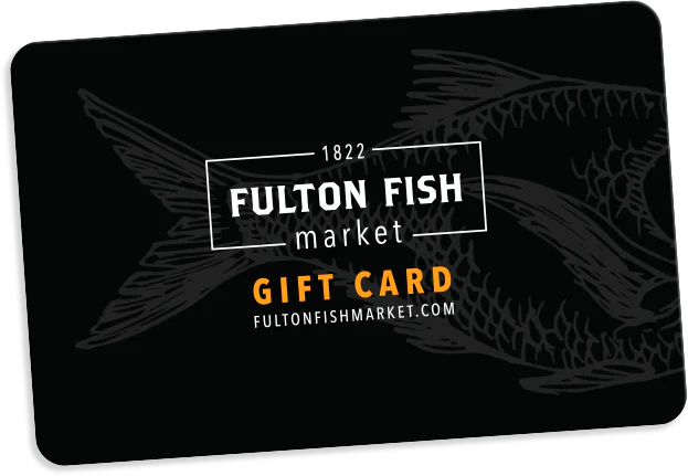 Fulton Fish Market Gift Card